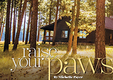 Paw’s Up Luxury Montana Dude Ranch – eight page feature